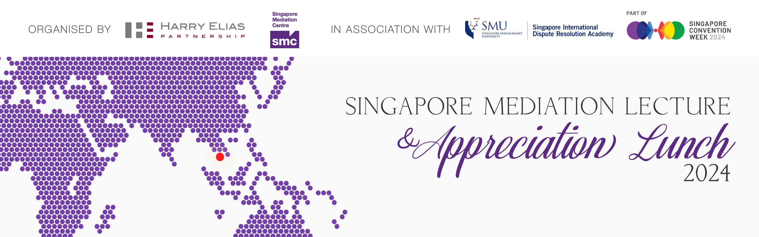 Singapore Mediation Lecture and Appreciation Lunch 2024
