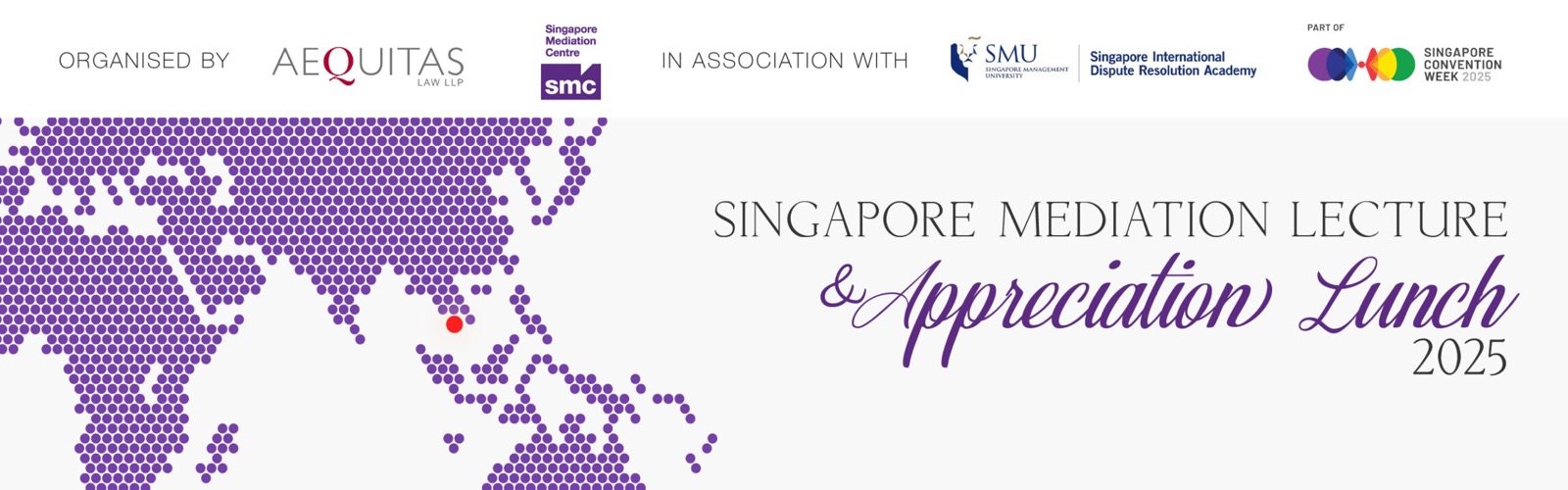Singapore Mediation Lecture and Appreciation Lunch 2025